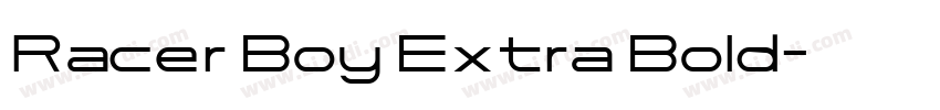 Racer Boy Extra Bold字体转换